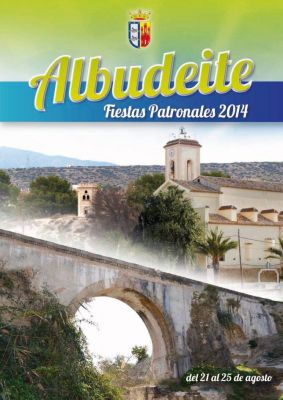 Fiestas patronales en honor a Nuestra Señora de los Remedios 2014 Albudeite